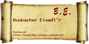 Busbacher Elemér névjegykártya